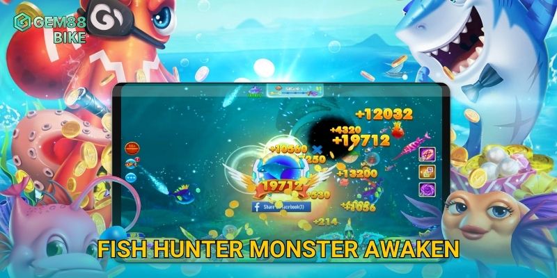 Fish Hunter Monster Awaken Gem88 – Đối Đầu Quái Thú Biển, Săn Thưởng Lớn 4 Fish Hunter Monster Awaken Gem88 – Đối Đầu Quái Thú Biển, Săn Thưởng Lớn