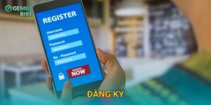 Đăng Ký Gem88 – Hướng Dẫn Mở Tài Khoản Chỉ Trong 1 Phút, Siêu Nhanh Gọn